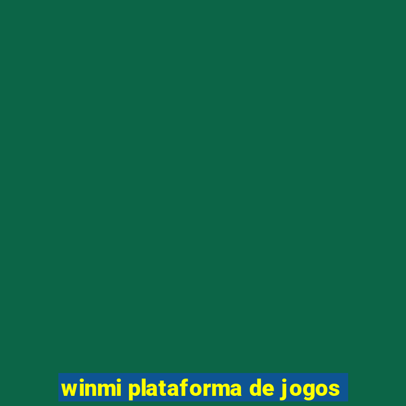 winmi plataforma de jogos